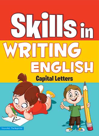 Future Kidz Pre– Primer Books Level– 2 Skill in Writing English (Capital)